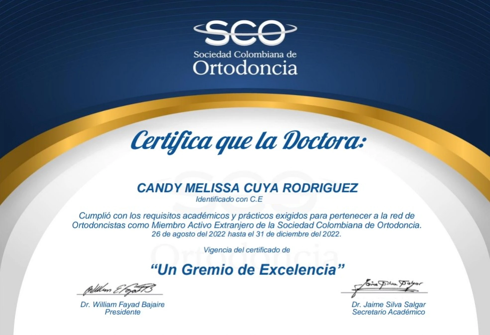 Certificado de la Sociedad Colombiana de Ortodoncia. Membresía con vigencia hasta el 31 de diciembre de 2022.